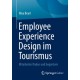 Employee Experience Design im Tourismus: Mitarbeiter finden und begeistern