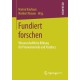 Fundiert forschen: Wissenschaftliche Bildung fur Promovierende und Postdocs