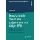 Transnationale Strukturen unternehmerisch tatiger NPO: Vergleich zwischen deutschem Gemeinnutzigkeitsrecht und englischem Charity Law