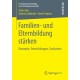Familien- und Elternbildung starken: Konzepte, Entwicklungen, Evaluation