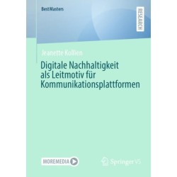 Digitale Nachhaltigkeit als Leitmotiv fur Kommunikationsplattformen
