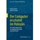 Der Computer erscheint im Holozan: Die sieben Weltwunder der digitalen Wirtschaft und Gesellschaft
