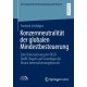 Konzernneutralitat der globalen Mindestbesteuerung: Eine Untersuchung der OECD GloBE-Regeln auf Grundlage der Neuen Internalisierungstheorie