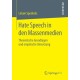 Hate Speech in den Massenmedien: Theoretische Grundlagen und empirische Umsetzung