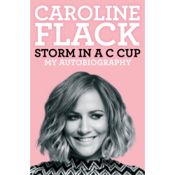 Storm in a C Cup: My Autobiography