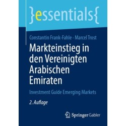 Markteinstieg in den Vereinigten Arabischen Emiraten: Investment Guide Emerging Markets