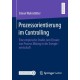 Prozessorientierung im Controlling: Eine empirische Studie zum Einsatz von Process Mining in der Energiewirtschaft