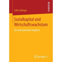 Sozialkapital und Wirtschaftswachstum: Ein internationaler Vergleich