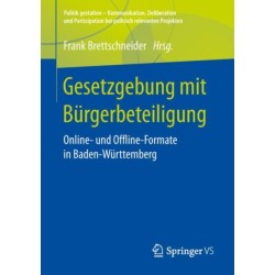 Gesetzgebung mit Burgerbeteiligung: Online- und Offline-Formate in Baden-Wurttemberg