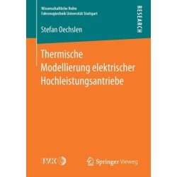 Thermische Modellierung elektrischer Hochleistungsantriebe