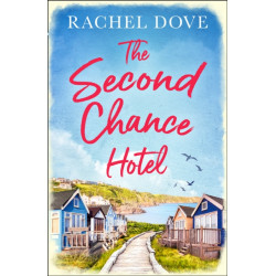 The Second Chance Hotel