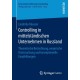 Controlling in mittelstandischen Unternehmen in Russland: Theoretische Betrachtung, empirische Untersuchung und konzeptionelle Empfehlungen