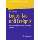 Logos, Tao und Ereignis: Martin Heidegger und das zukunftige Denken