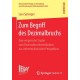 Zum Begriff des Dezimalbruchs: Eine empirische Studie zum Dezimalbruchverstandnis aus inferentialistischer Perspektive