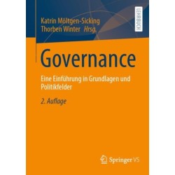 Governance: Eine Einfuhrung in Grundlagen und Politikfelder