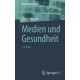 Medien und Gesundheit