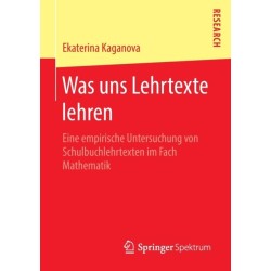 Was uns Lehrtexte lehren: Eine empirische Untersuchung von Schulbuchlehrtexten im Fach Mathematik