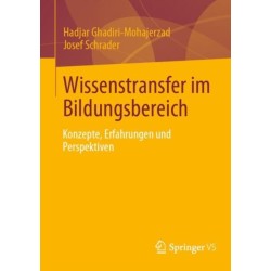 Wissenstransfer im Bildungsbereich: Konzepte, Erfahrungen und Perspektiven