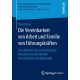 Die Vereinbarkeit von Arbeit und Familie von Fuhrungskraften: Eine theoretische und empirische Betrachtung individueller Ansatzpunkte und Potenziale