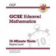 GCSE Maths Edexcel 10-Minute Tests - Higher (includes Answers)