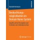 Beobachtungsmoglichkeiten im Domain Name System: Angriffe auf die Privatsphare und Techniken zum Selbstdatenschutz