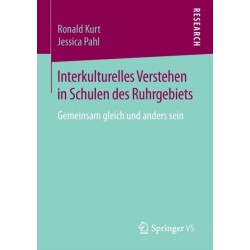 Interkulturelles Verstehen in Schulen des Ruhrgebiets: Gemeinsam gleich und anders sein
