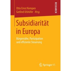 Subsidiaritat in Europa: Burgernahe, Partizipation und effiziente Steuerung