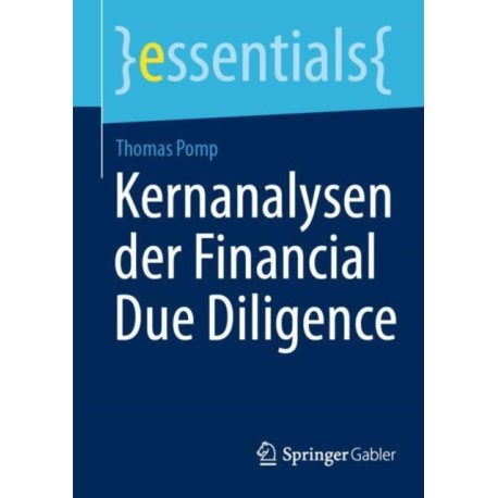 Kernanalysen der Financial Due Diligence