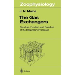 The Gas Exchangers: Structure, Function, and Evolution of the Respiratory Processes