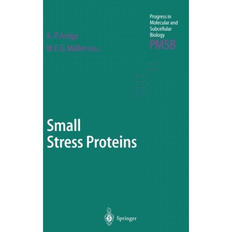 Small Stress Proteins