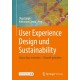 User Experience Design und Sustainability: Status Quo verstehen – Zukunft gestalten