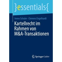 Kartellrecht im Rahmen von M&A-Transaktionen