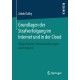 Grundlagen der Strafverfolgung im Internet und in der Cloud: Moglichkeiten, Herausforderungen und Chancen