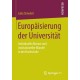 Europaisierung der Universitat: Individuelle Akteure und institutioneller Wandel in der Hochschule