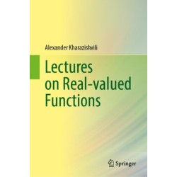 Lectures on Real-valued Functions