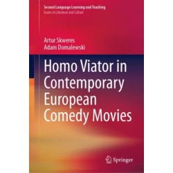 Homo Viator in Contemporary European Comedy Movies