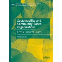Sustainability and Community-Based Organizations: Cross-Cultural Cases
