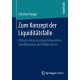 Zum Konzept der Liquiditatsfalle: Kritische Analyse anhand alternativer Spezifikationen der Phillips-Kurve