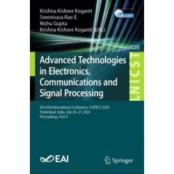 Advanced Technologies in Electronics, Communications and Signal Processing: First EAI International Conference, ICATECS 2024, Hyderabad, India, July 26–27, 2024, Proceedings, Part II