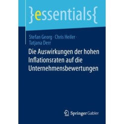 Die Auswirkungen der hohen Inflationsraten auf die Unternehmensbewertungen