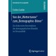 Von der „Wettertanne“ zum „Demographie-Doner“: Zur diskursiven Konstruktion des demographischen Wandels im Personalfeld