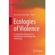 Ecologies of Violence: A Comparative Perspective in Contemporary Victimology and Criminology