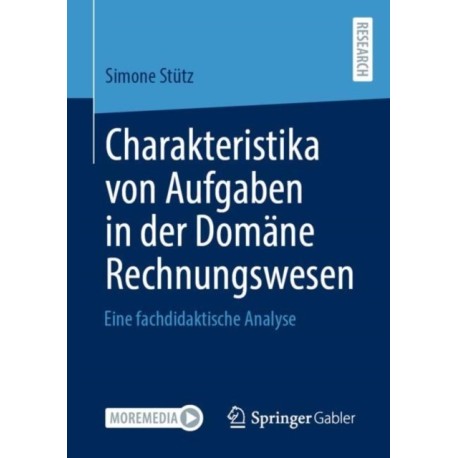 Charakteristika von Aufgaben in der Domane Rechnungswesen: Eine fachdidaktische Analyse
