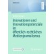 Innovationen und Innovationspotenziale im offentlich-rechtlichen Medienjournalismus