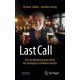Last Call: Wie der Weckruf irischer Wirte die Apokalypse verhindern konnte