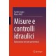 Misure e controlli idraulici: Elaborazione dei dati sperimentali