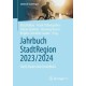 Jahrbuch StadtRegion 2023/2024: Stadt, Raum und Gesundheit