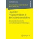 Empirische Prognoseverfahren in den Sozialwissenschaften: Wissenschaftstheoretische und methodologische Problemlagen