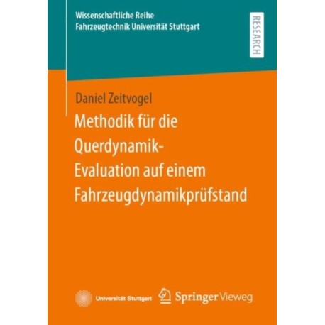 Methodik fur die Querdynamik-Evaluation auf einem Fahrzeugdynamikprufstand