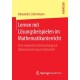 Lernen mit Losungsbeispielen im Mathematikunterricht: Eine empirische Untersuchung zur Datenauswertung im Unterricht